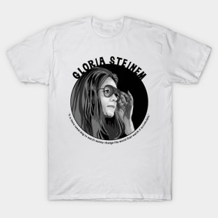 Gloria Steinem Portrait and Quote T-Shirt